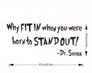 Why Fit in Quotes Wall Decal Motivational Vinyl Art Stickers